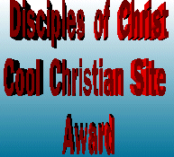 Disciples of Christ Cool Christian Site Award