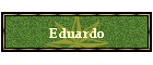 Eduardo