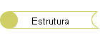 Estrutura