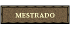 MESTRADO