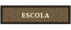 ESCOLA