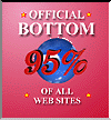 Certified bottom 95% of the Web!