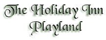 Holiday Inn Playland