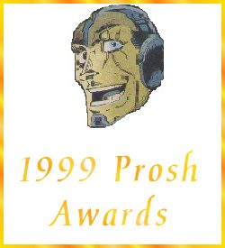 1999 Prosh Awards