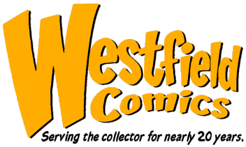 Click HERE to go to WESTFIELD COMICS