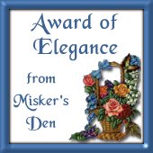 Award of Elegance from Misker's Den