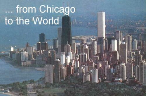 ... from Chicago to the World