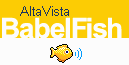 AltaVista Babel Fish