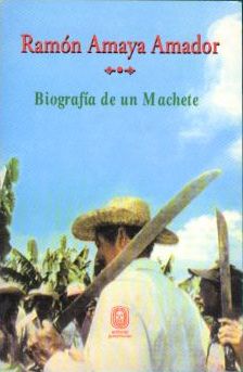 Biografía de un machete