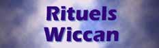 Quelques rituels wiccans