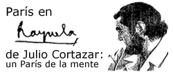 París en Rayuela de Julio Cortazar: un París de la mente.  Vuelve al principio