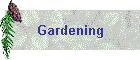 Gardening