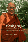 Healing Anger : The Power of Patience from a Buddhist Perspective, by Dalai Lama, Geshe Thupten Jinpa (Translator)