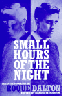 Small Hours of the Night : Selected Poems of Roque Dalton, by Roque Dalton, Hardie St. Martin (Editor), Jonathan Cohen (Translator)