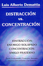 Foto del libro: "Distraccin Vs. Concentracin"