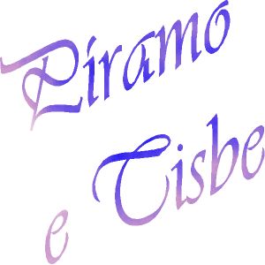 Pramo e Tisbe