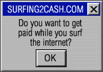 Get paid to surf the net!