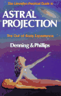 LLEWELLYN_PRACTICAL_GUIDE_TO_ASTRAL_PROJECTION, BOOK INFO