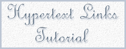 Hypertext Links Tutorial