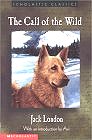 The Call of the Wild (Scholastic Classics) (Paperback) by Jack London