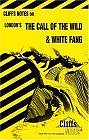 Jack London's The Call of the Wild and White Fang (Cliffs Notes) by Samuel J. Umland