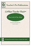 Call of the Wild: A Unit Plan (Litplans on CD) (CD-ROM) by Mary B. Collins, Based on the book by Jack London