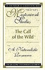 The Call of the Wild: A Naturalistic Romance (Twayne's Masterwork Studies) (Hardcover) by Jacqueline Tavernier-Courbin