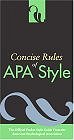 Concise Rules of APA Style by American Psychological Association