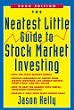 The Neatest Little Guide to Stock Market Investing by Jason Kelly