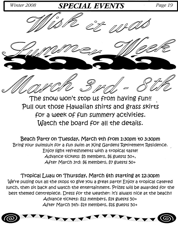 SPECIAL EVENTS 2 - Wish it was Summer Week March 3-8, 2008: Beach Party on Tuesday, March 4, Tropical Luau on Thursday, March 6 - Page 19