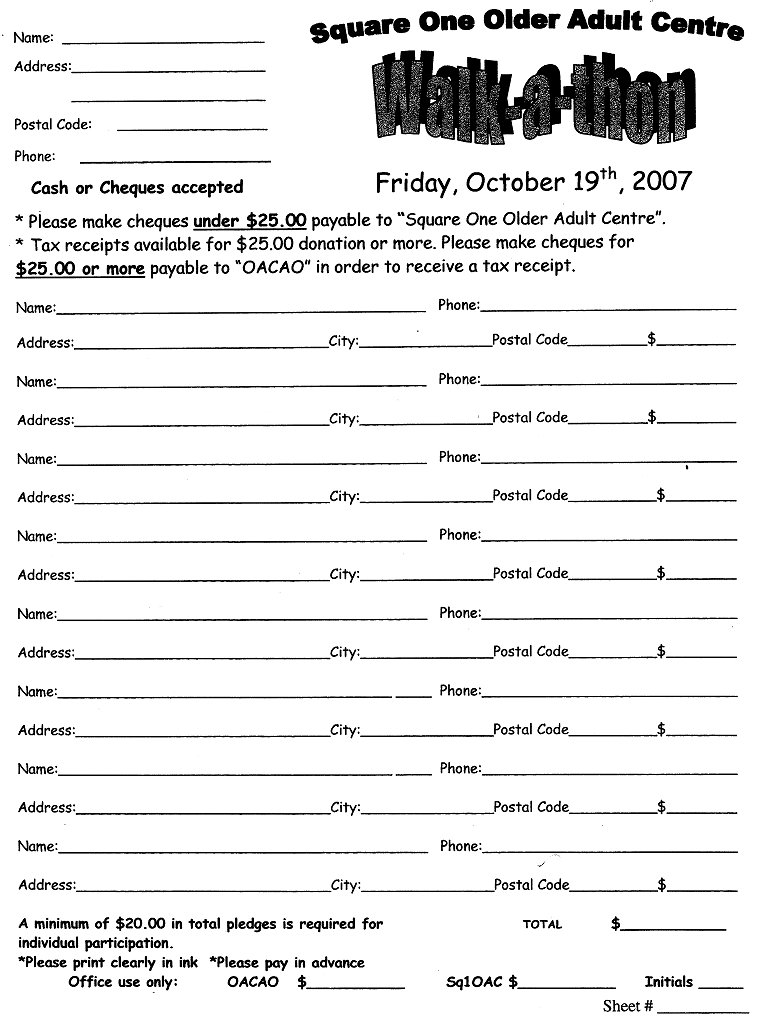 Square One Older Adult Centre October 19, 2007 Walk-a-Thon Pledge Form