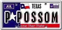 [ image- P Possom -Texas lic plate ]