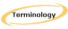 Terminology