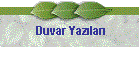 Duvar Yazlar