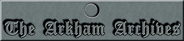 arkham.gif (49665 bytes)