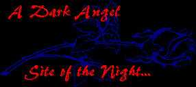 Dark Angel Site of the Nite