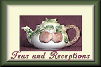 Teas and Receptions