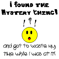 Hey, I found the mystery thing!