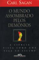 "O Mundo Assombrado pelos Demnios" - Carl Sagan