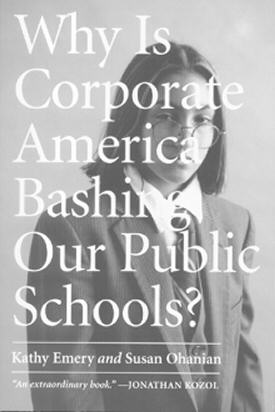 cover of Why Is America Bashing Our Public Schools?