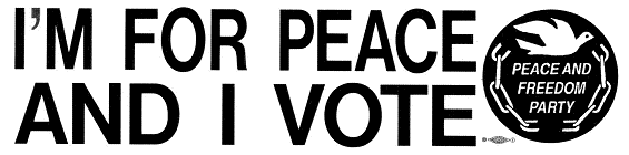 I'm for peace and I vote -- P&F logo