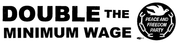 Double the minimum wage -- P&F logo