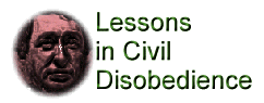 Lessons in Civil Disobedience