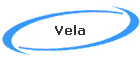 Vela