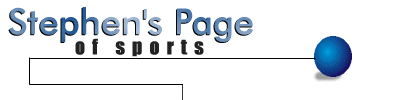 Stephen's Page of Sports