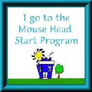 Mouse Head Start