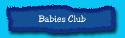 Babies Club