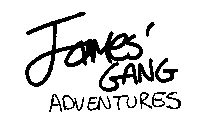 James' Gang Adventures #1