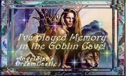 I/played/memory/in/the/goblin/cave