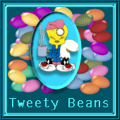 Tweety/beans